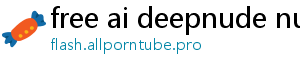 free ai deepnude nudifier